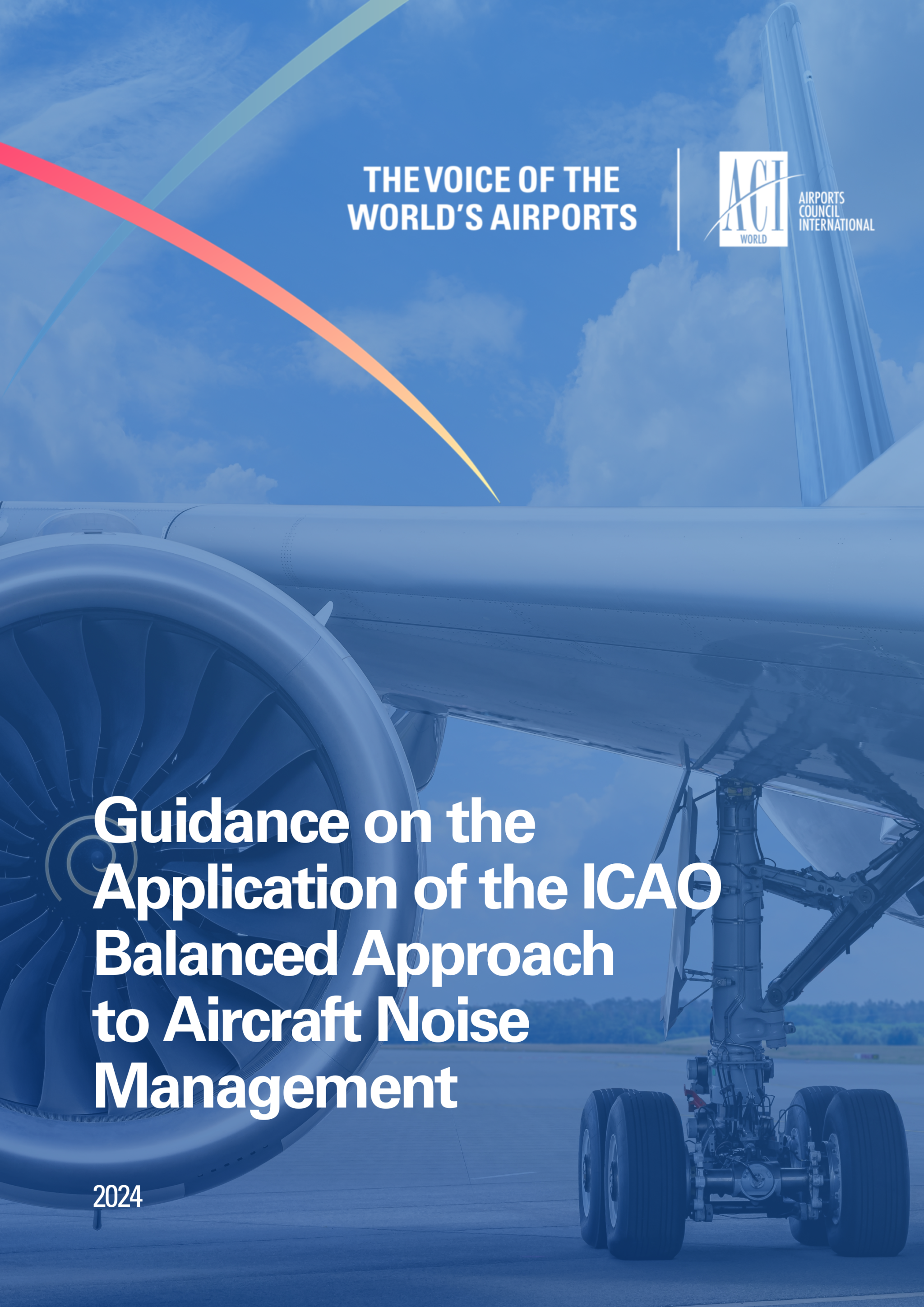 Guidance On The Application Of The ICAO Balanced Approach To Aircraft 