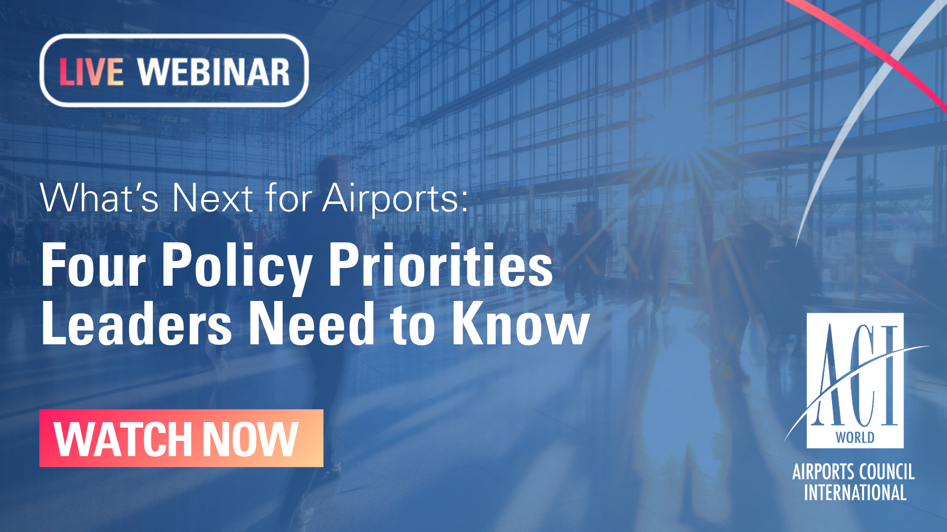 What’s Next for Airports: Four Policy Priorities Leaders Need to Know
